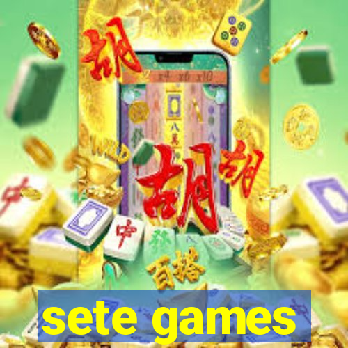 sete games